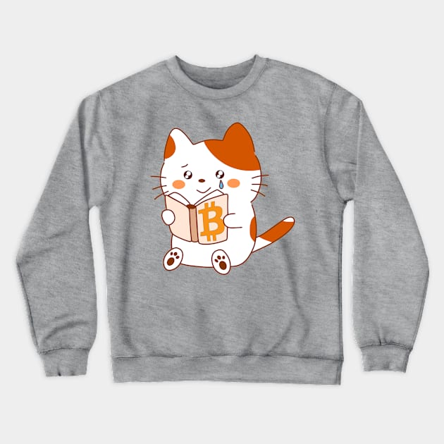 Cute kawaii cat discovers the beauty of Bitcoin, reading a book with a tear of joy Crewneck Sweatshirt by Babush-kat